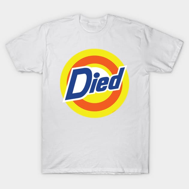 Died Pods T-Shirt by Roufxis